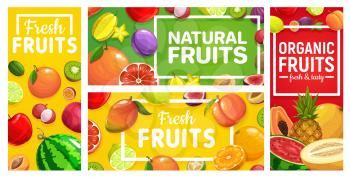 Fruits food orange, tropical pineapple, farm apple, vector posters and banners. Tropical summer exotic fruits mango, peach and lemon, kiwi, banana, apricot and grapefruit, watermelon, melon and lychee