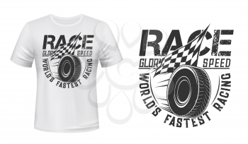 Rolling wheel and racing flag t-shirt vector print. Car spare tire rolling on speed, flaring checkered finish or start flag grungy illustration and typography. Motorsport racing clothing design mockup