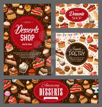 Pastry sweets, bakery desserts shop, vector banners. Cakes and sweet desserts, pastry and patisserie cheesecake, chocolate cupcakes with berries and fruits, ice cream cones and waffle biscuits