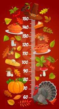 Kids height chart of vector Thanksgiving autumn leaves, turkey, pie and pilgrim hat, harvest holiday food, pumpkin and corn with ruler scale. Thanksgiving growth measure meter, stadiometer sticker