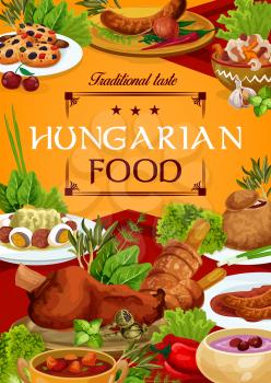 Hungary cuisine vector Hungarian food sausages with spicy sauce and onion, salad with egg, braised cabbage with pepper, cold cherry soup, sweet cookies with dried fruits, soup in bread dishes poster