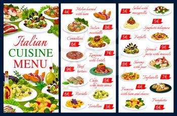 Italian cuisine vector menu food meals melon horned with ham, cannelloni, and zampone with lentils, beef tartare and chops with pesto sauce. Raviolo, tortellini, salad with mozzarella Italy dishes