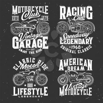 Vintage road motorcycles t-shirt print template. Motorsport racing, bikers club or custom bikes repair service garage station apparel print with touring american motorbikes and retro typography