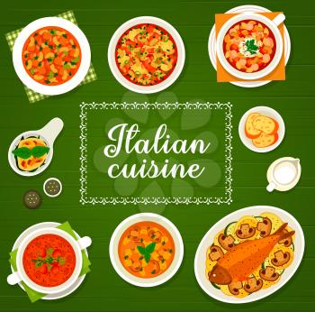 Italian cuisine vector milanese cream soup, fish sicilian and minestrone or tomato soups. Eggs florentine, lentil soup with ditalini pasta, vegetable salad caponata Italy meals cartoon poster or cover