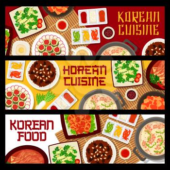 Korean food banners, Asian cuisine menu, vector soup bowls, Korea rice, kimchi and hot pot. Korean cuisine traditional dishes and restaurant meals, cabbage or cucumber kimchi and seafood hot pot
