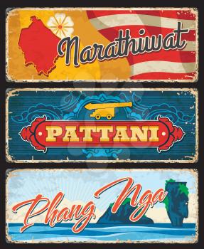 Narathiwat, Pattani and Phang Nga Thailand provinces vintage plates. Thailand provinces grunge travel stickers, tin signs with territory map silhouette, flag cannon, flower symbols and nature landmark