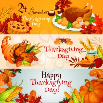 Happy Thanksgiving Day. Vector banners with traditional table plenty of food, roasted turkey with vegetables, cornucopia with harvest pumpkins, fruits and vegetables. Decoration design backgrounds for