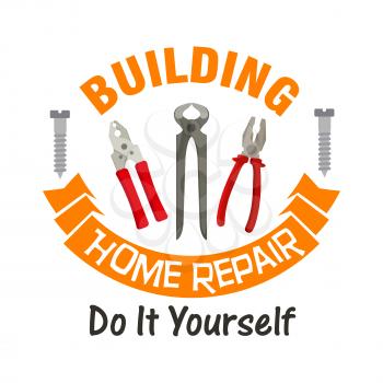 Building and home repair work tools emblem. Vector icon of nippers, pliers, tongs, metal bolt screws, orange ribbon. Template for home repair agency signboard, service label