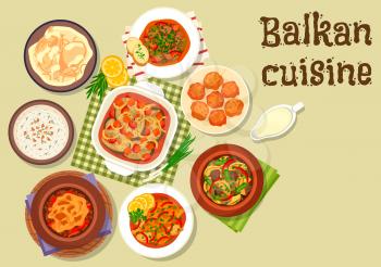 Balkan cuisine meat dishes icon with pepper pork stew, beef stew with cheese, baked fish with vegetables, lamb potato stew, chicken in sour cream, cold soup tarator, chicken stew, cheese donut
