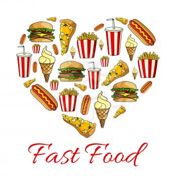 Fast food poster. Heart shape symbol of vector cheeseburger sandwich, pizza slice with french fries, hot dog, soda drink and ice cream, popcorn and donut dessert