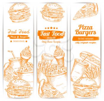 Fast food sketch vertical banners of cheeseburger burger or hamburger, french fries and pizza, hot dog sandwich, coffee cup and soda drink, ice cream dessert. Vector design set for fastfood meal resta