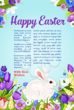 Happy Easter poster with wishes and greetings template. Paschal eggs and bunny in spring flowers bunch of crocuses, daffodils lily and tulips. Vector design for Easter religion holiday card