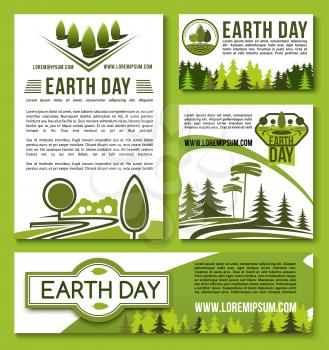 Earth Day templates of posters and banners. Green nature and planet environment conservation design of trees and plants forest. Vector set for 22 April global ecology pollution protection Save Earth c