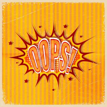 Cartoon Oops on an old-fashioned yellow background. Retro style. Vector illustration.