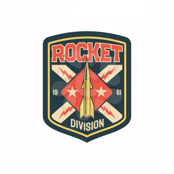 Military unit rocket division squad isolated patch on uniform. Vector aviation or navy bomb, vintage emblem insignia, elite officers chevron. Rocket with thunder sign, US army sticker with spaceship