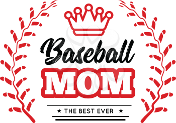 Baseball mom emblem with baseball wreath-style lacing and a king crown on white background. Vector design