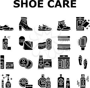 Shoe Care Accessories Collection Icons Set Vector. Leather And Velvet, Children And Everyday Shoe Care, Brush And Sponges, Polishing Tool Glyph Pictograms Black Illustrations