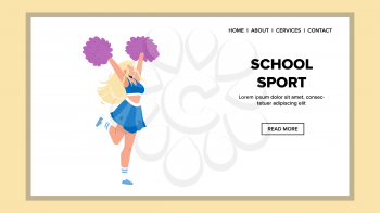 School Sport Cheerleader Dance With Pon-pon Vector. School Sport Support Team Girl Dancing With Pompoms. Character Cheering And Supporting Sportsmen On Competition Web Flat Cartoon Illustration