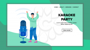On Karaoke Party Resting Young Man Singer Vector. Happy Boy Singing Song In Microphone Electronic Device On Karaoke Party. Character Enjoying Entertainment Fun Time Web Flat Cartoon Illustration