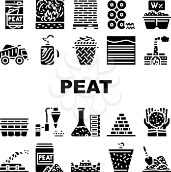 Peat Fuel Production Collection Icons Set Vector. Thermal Power Plant And Manufacturing Factory, Truck Carrying And Cassette Peat Glyph Pictograms Black Illustrations