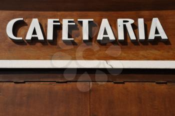 Royalty Free Photo of a Cafetaria Sign