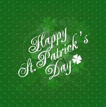 Saint Patrick's Day Background With Clovers And Title Inscription