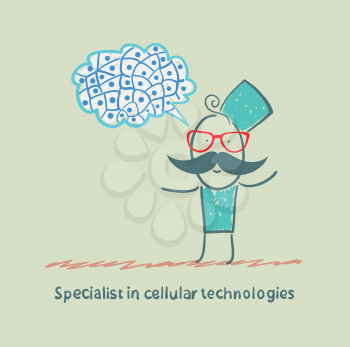 Specialist in cellular technologies thinks of cells