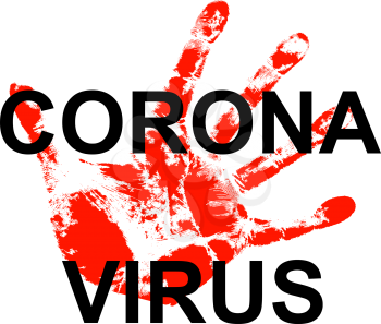 Stop coronavirus behind a bloody palm on a white background.
