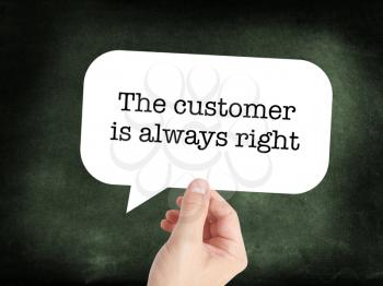 Customer is right written on a speechbubble