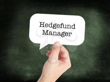 Hedgefund Manager written in a speechbubble