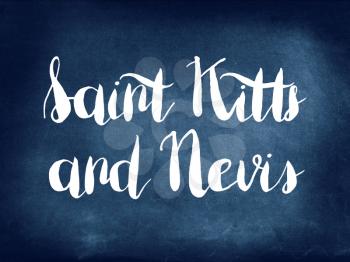 Saint Kitts and Nevis written on blackboard