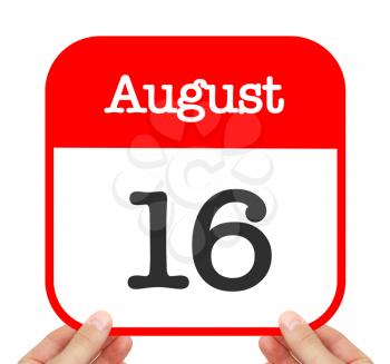 August 16 written on a calendar