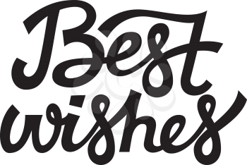 Best wishes lettering typography vector, clipart for cards, ink posters design vector illustration