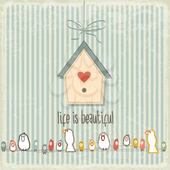Retro illustration with happy  birds  and phrase Life is beautiful, vector format