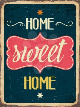 Retro metal sign Home sweet home, eps10 vector format