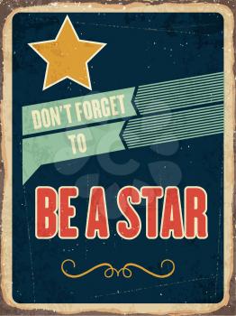 Retro metal sign  be a star, eps10 vector format
