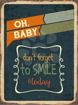 Retro metal sign Don't forget to smile today, eps10 vector format