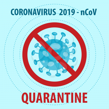 Covid-19 quarantine sign.  Vector