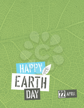 Happy Earth Day. Poster template with free space for text or image. Green leaf veins texture on the toned recycled paper texture. 22 April