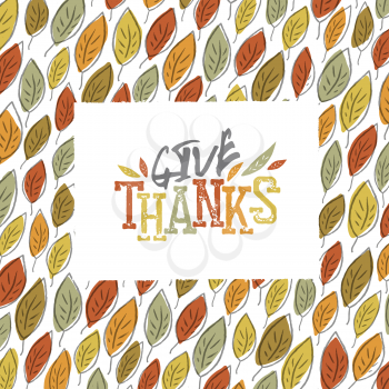 Give Thanks typography on autumn leaves seamless pattern.Vector illustration