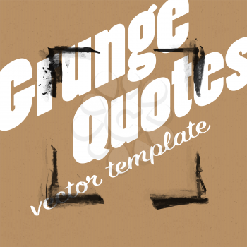 Grunge quotes. Vector template for overlays. On cardboard realistic texture