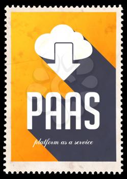 PAAS - Platform as a Service - on yellow background. Vintage Concept in Flat Design with Long Shadows.
