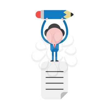 Vector illustration businessman character standing on written paper and holding up pencil.