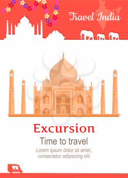Travel India conceptual poster in flat style design. Summer vacation in exotic countries illustration. Journey to India vector template. Excursions to famous historical attractions concept.