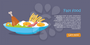 Tasty fast food banner. French fries, fried eggs, chicken leg and green salad leaves in blue plate on purple background. Different food products. Fast food menu. Vector illustration. Website template