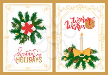 Warm wishes and happy holidays greeting cards in frame, burning candle with fire, vector wreath with poinsettia, Christmas and new Year decorative postcards