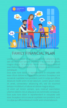 Family financial plan poster meeting of people by table members discussing ideas about budgets saying wishes, children and parents vector illustration