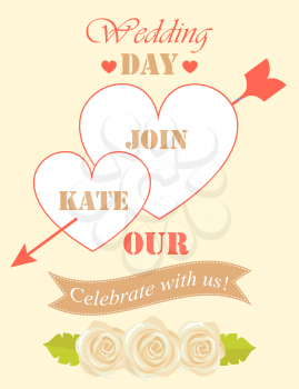 Wedding day, celebrate with us, invitation sample, hearts icons and names of spouses, white roses bouquet isolated cartoon flat vector illustration.