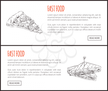 Fastfood pizza slice and sandwich. Monochrome sketches outline posters with Italian food. Meal for snack, take bite dishes set vector illustration