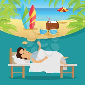 Man sleeping in his bed and dreaming about surfing, cocktails and vacation on the beach. Businessman tired from work wants to have a holiday. Dream holiday concept. Palms and sea. Vector illustration